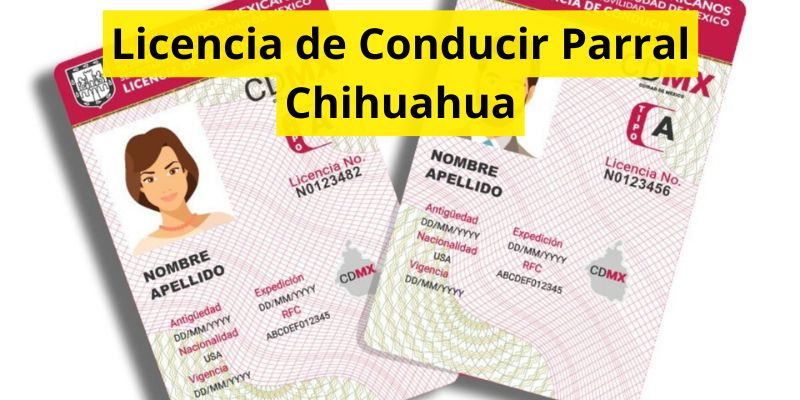 Licencia de Conducir Parral Chihuahua