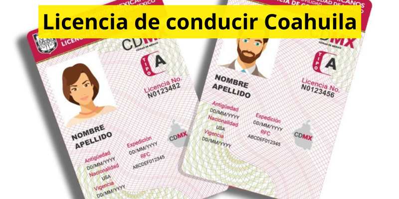 Licencia de conducir Coahuila